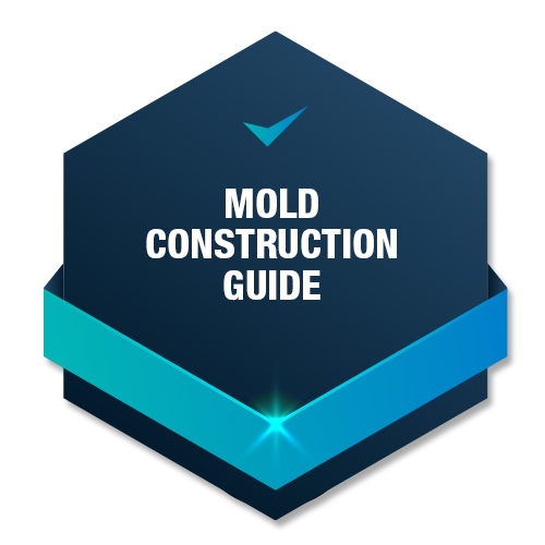 Mold Construction Guide